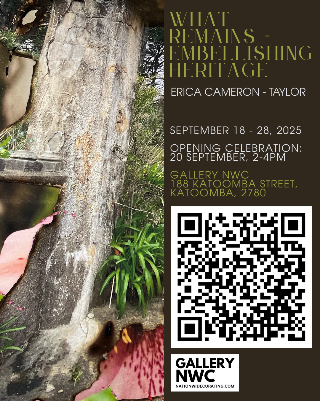 LAST DAYS OF WHAT REMAINS - EMBELLISHING HERITAGE - a solo exhibition of works by Erica Cameron-Taylor.