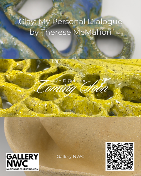 COMING SOON TO GALLERY NWC! CLAY: MY PERSONAL DIALOGUE BY THERESE MCMAHON