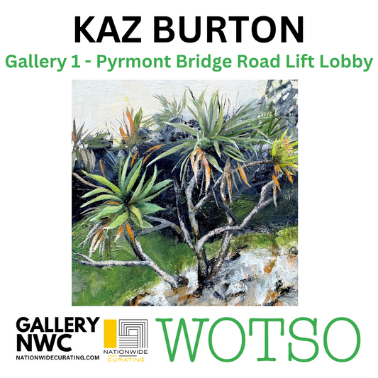 NEW EXHIBITION - COMING SOON - Opening 10/03/25 - Featuring Kaz Burton
