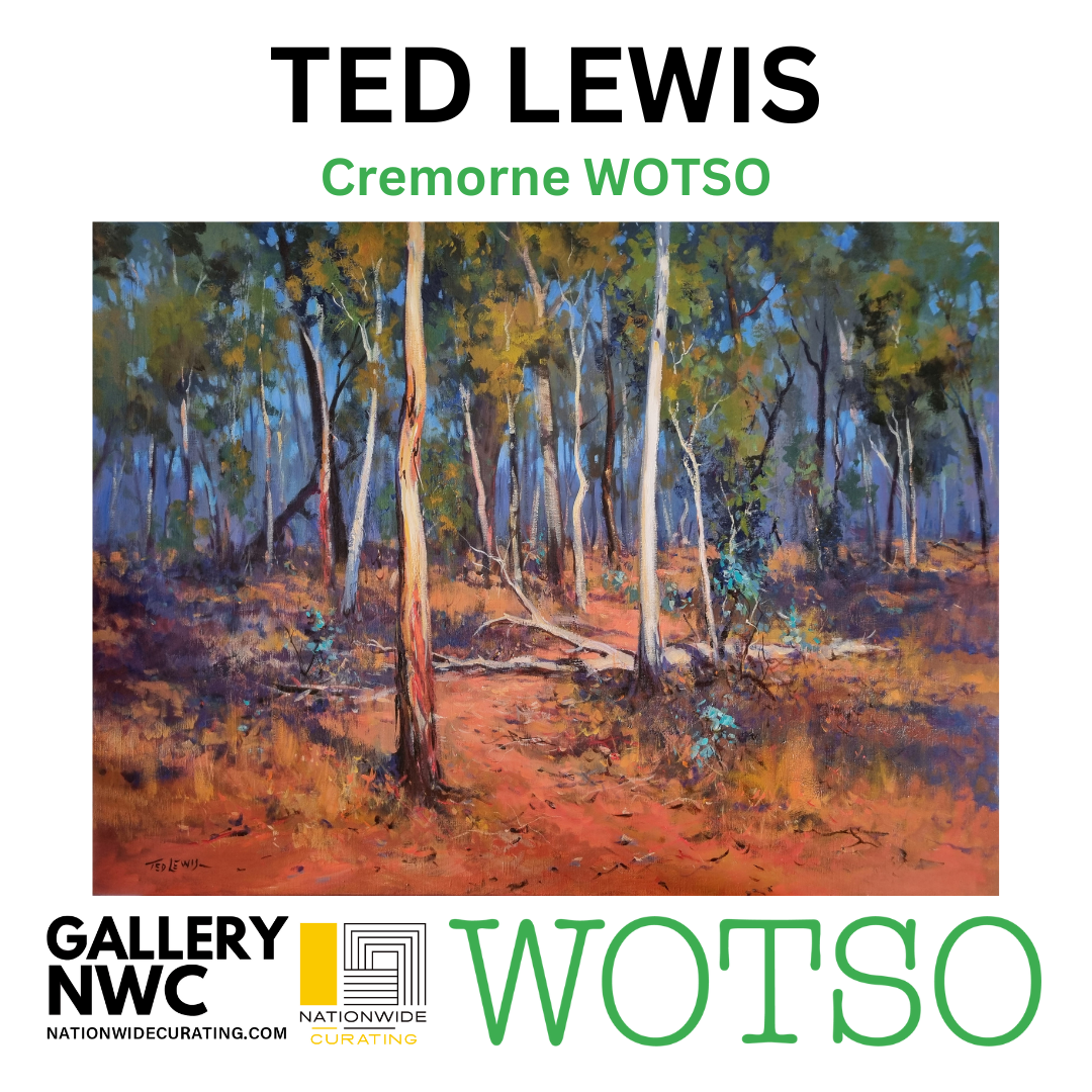 NOW AT WOTSO CREMORNE! Solo Exhibition of works by Ted Lewis