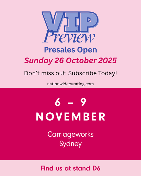 Attention Subscribers: VIP Preview & Pre-sales - Affordable Art Fair Sydney