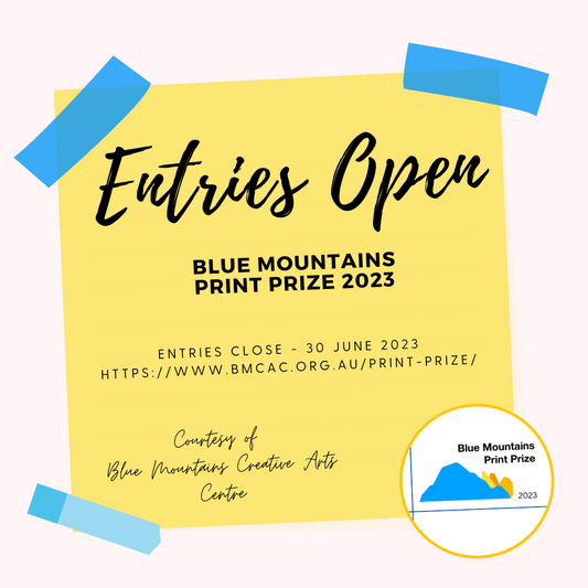 REGISTER YOUR ENTRY - Blue Mountains Print Prize 2023