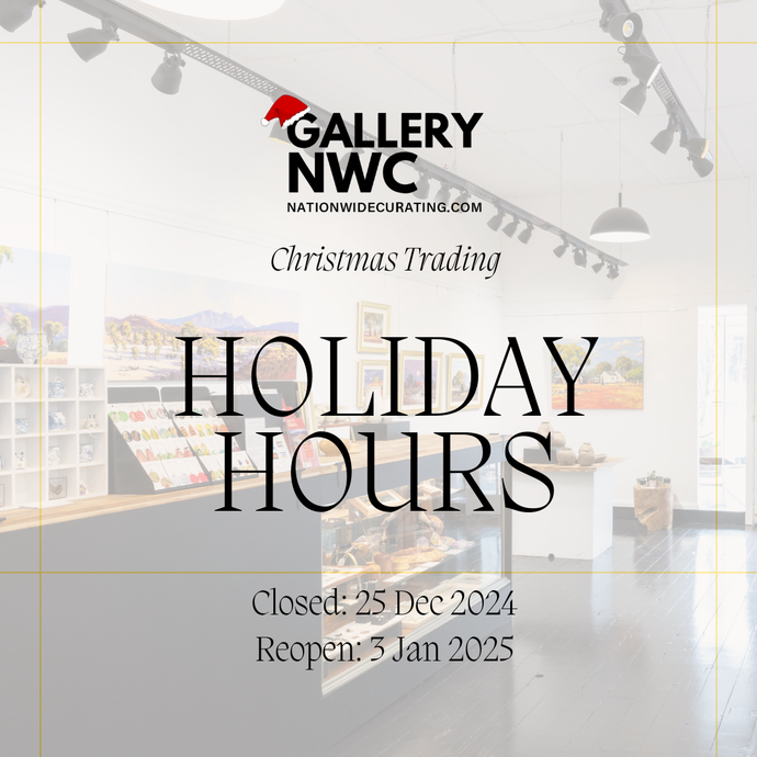 HOLIDAY TRADING AT GALLERY NWC