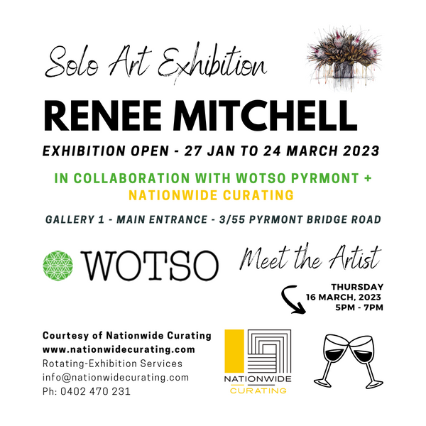 SOLO ART EXHIBITION - Featuring Renee Mitchell