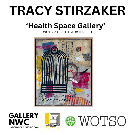 TRACY STIRZAKER EXHIBITION AT WOTSO: NORTH STRATHFIELD - FINAL DAYS!
