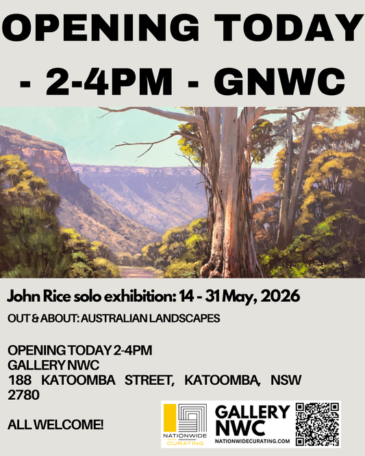 OPENING OF OUT & ABOUT: AUSTRALIAN LANDSCAPES BY JOHN RICE  - TODAY! (2-4pm)