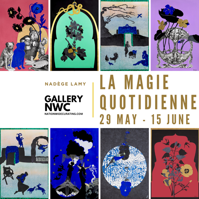 COMING SOON TO GALLERY NWC - La Magie Quotidienne - a solo exhibition of works by Nadège Lamy