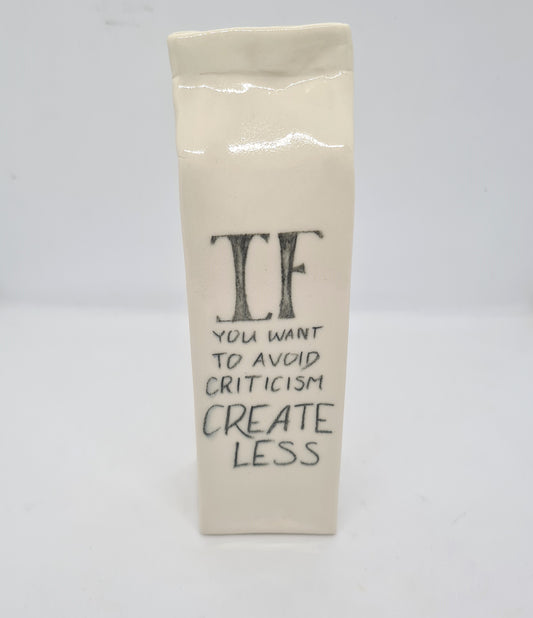 Milk Carton 011 - Avoid Criticism
