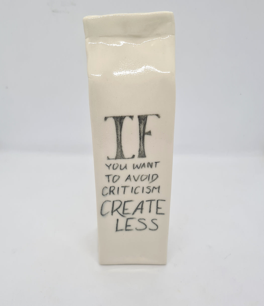 Milk Carton 011 - Avoid Criticism